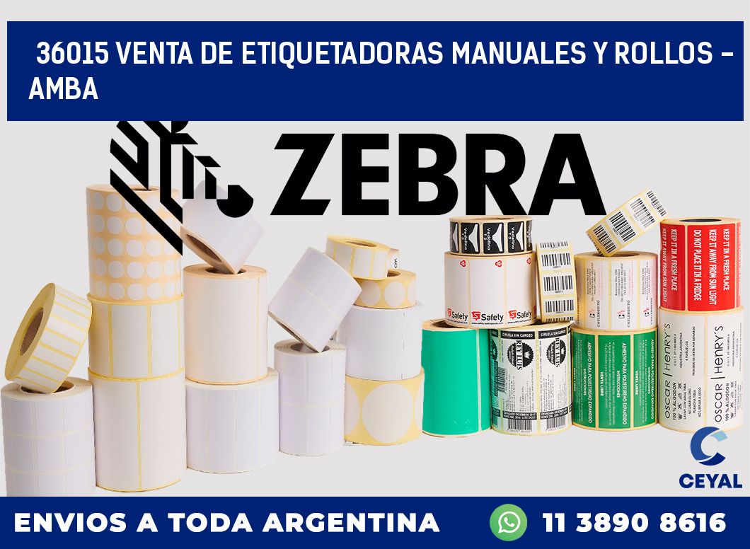 36015 VENTA DE ETIQUETADORAS MANUALES Y ROLLOS - AMBA