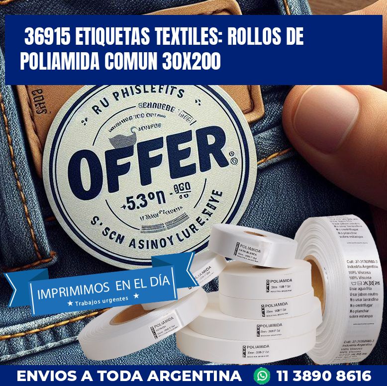 36915 ETIQUETAS TEXTILES: ROLLOS DE POLIAMIDA COMUN 30X200