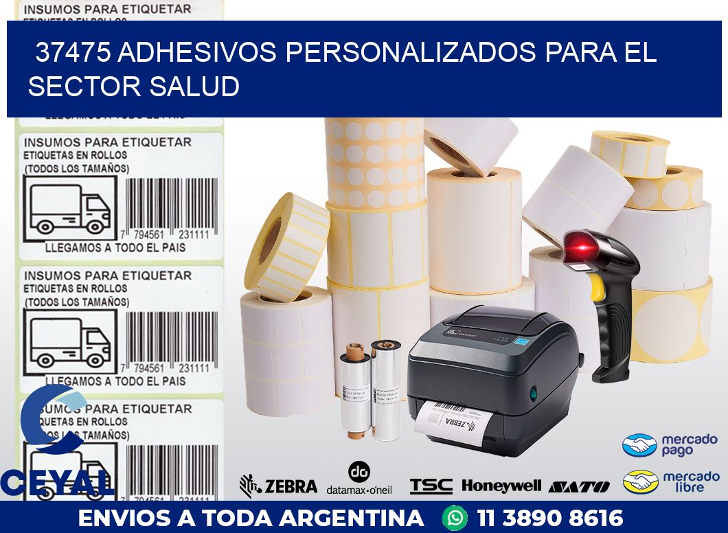 37475 ADHESIVOS PERSONALIZADOS PARA EL SECTOR SALUD