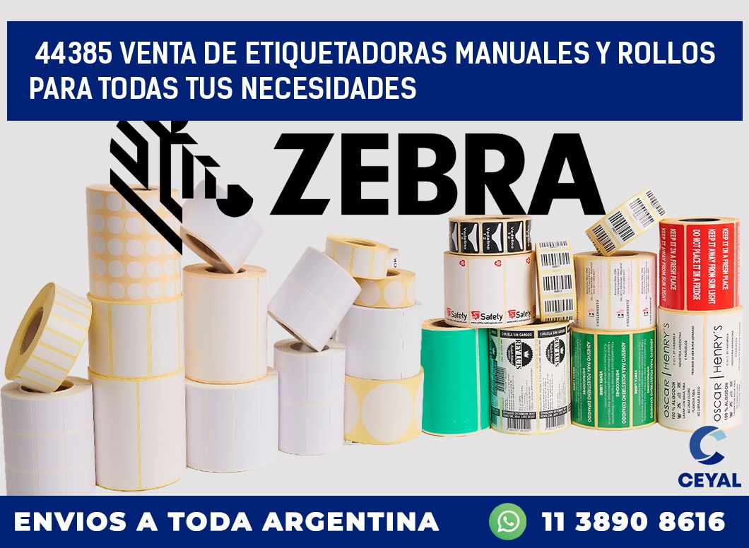 44385 VENTA DE ETIQUETADORAS MANUALES Y ROLLOS PARA TODAS TUS NECESIDADES