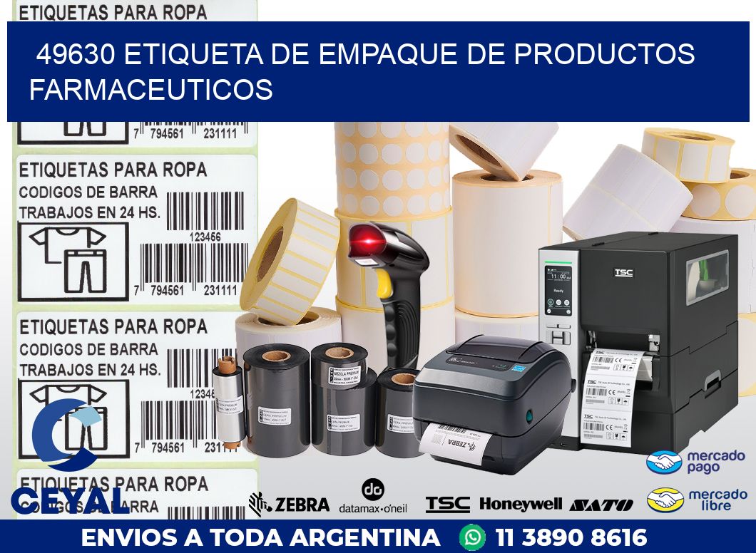 49630 ETIQUETA DE EMPAQUE DE PRODUCTOS FARMACEUTICOS