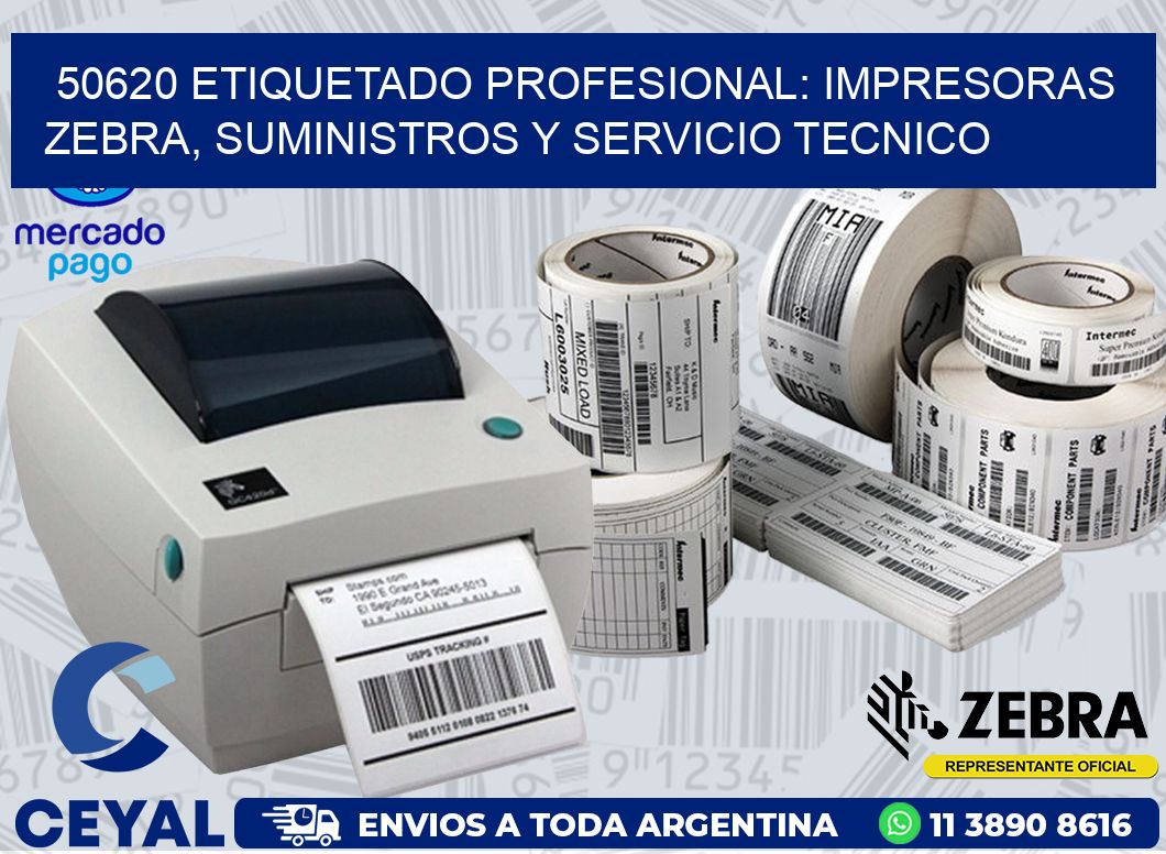 50620 ETIQUETADO PROFESIONAL: IMPRESORAS ZEBRA, SUMINISTROS Y SERVICIO TECNICO