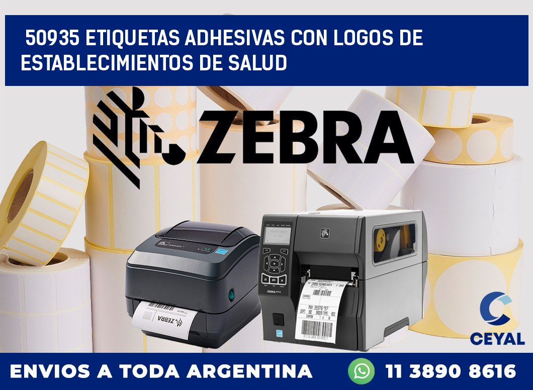 50935 ETIQUETAS ADHESIVAS CON LOGOS DE ESTABLECIMIENTOS DE SALUD