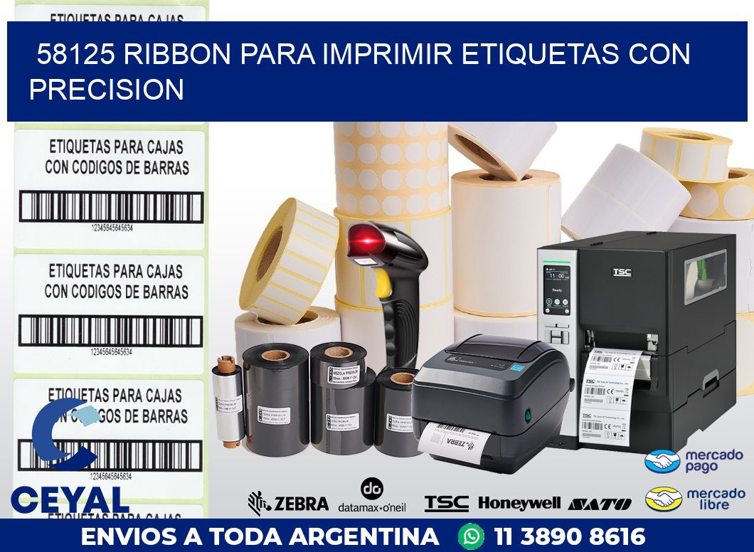 58125 RIBBON PARA IMPRIMIR ETIQUETAS CON PRECISION