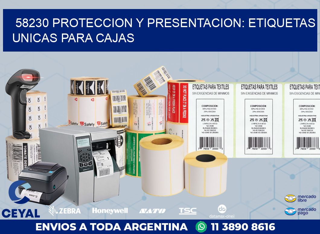 58230 PROTECCION Y PRESENTACION: ETIQUETAS UNICAS PARA CAJAS