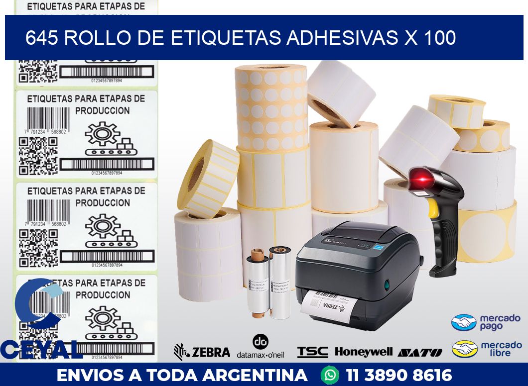 645 ROLLO DE ETIQUETAS ADHESIVAS X 100