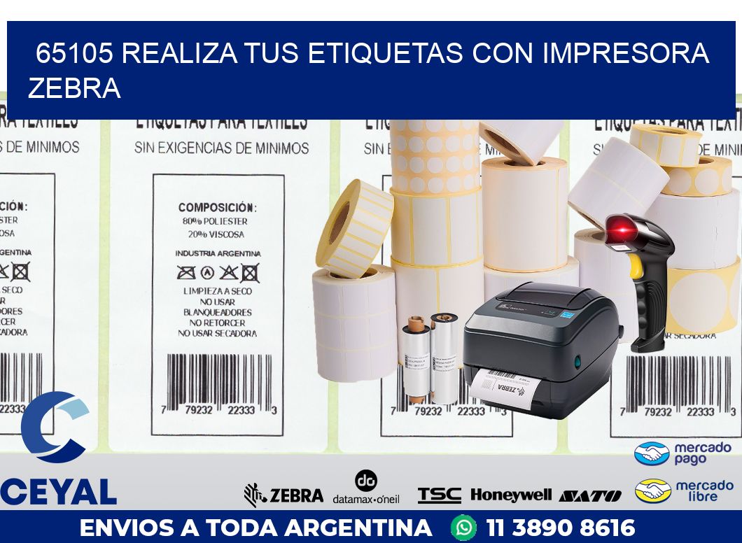 65105 REALIZA TUS ETIQUETAS CON IMPRESORA ZEBRA