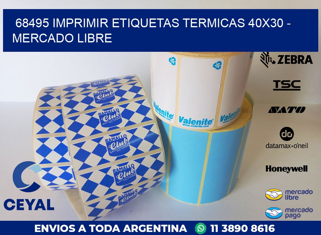 68495 IMPRIMIR ETIQUETAS TERMICAS 40X30 - MERCADO LIBRE