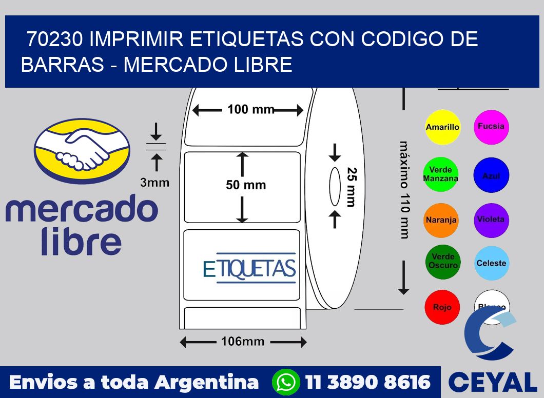 70230 IMPRIMIR ETIQUETAS CON CODIGO DE BARRAS - MERCADO LIBRE