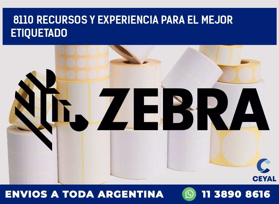 8110 RECURSOS Y EXPERIENCIA PARA EL MEJOR ETIQUETADO