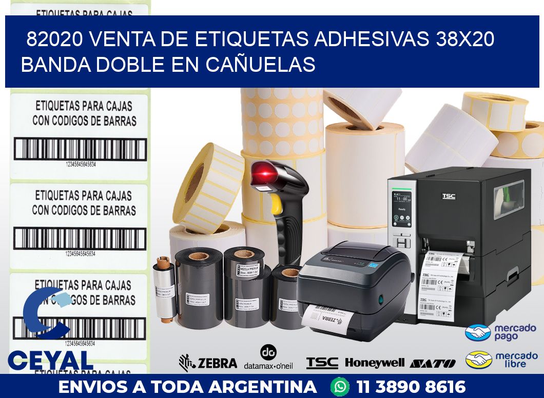 82020 VENTA DE ETIQUETAS ADHESIVAS 38X20 BANDA DOBLE EN CAÑUELAS