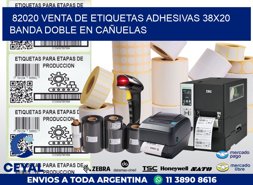 82020 VENTA DE ETIQUETAS ADHESIVAS 38X20 BANDA DOBLE EN CAÑUELAS