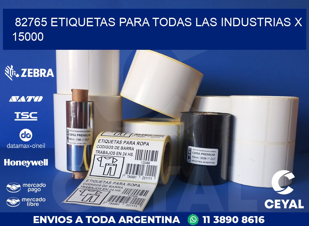 82765 ETIQUETAS PARA TODAS LAS INDUSTRIAS X 15000