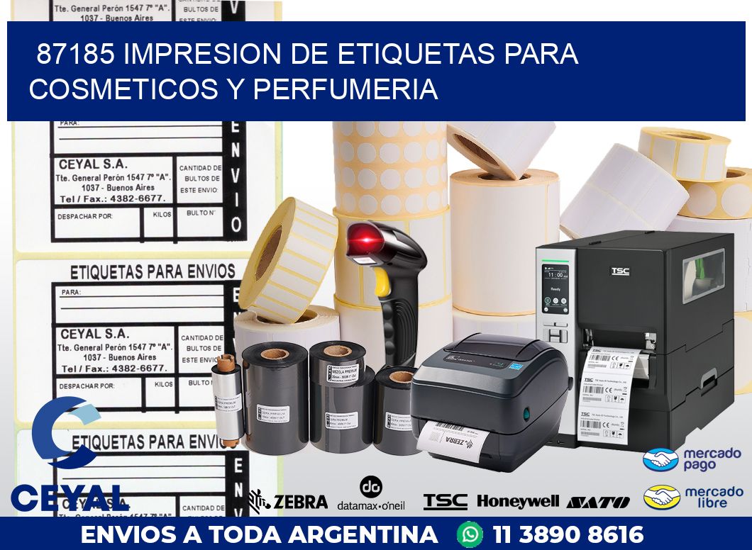 87185 IMPRESION DE ETIQUETAS PARA COSMETICOS Y PERFUMERIA