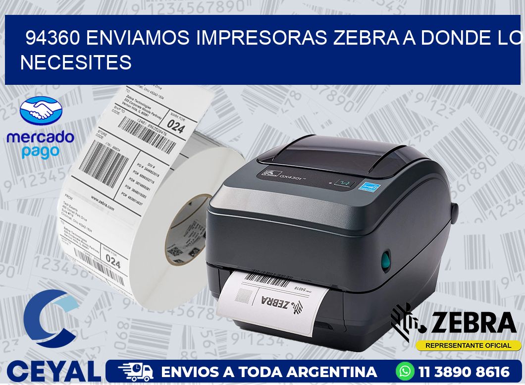 94360 ENVIAMOS IMPRESORAS ZEBRA A DONDE LO NECESITES