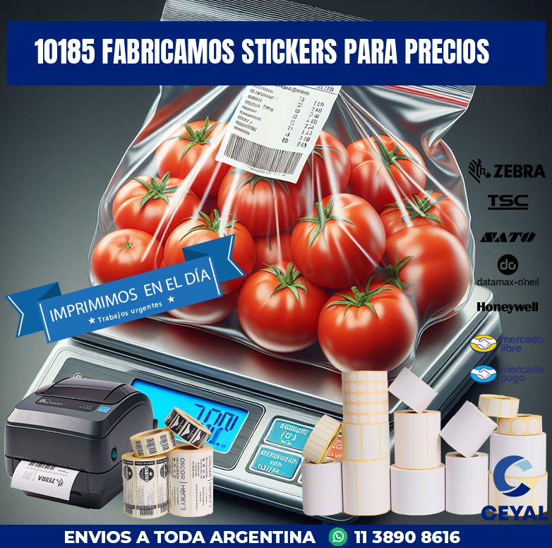 10185 FABRICAMOS STICKERS PARA PRECIOS