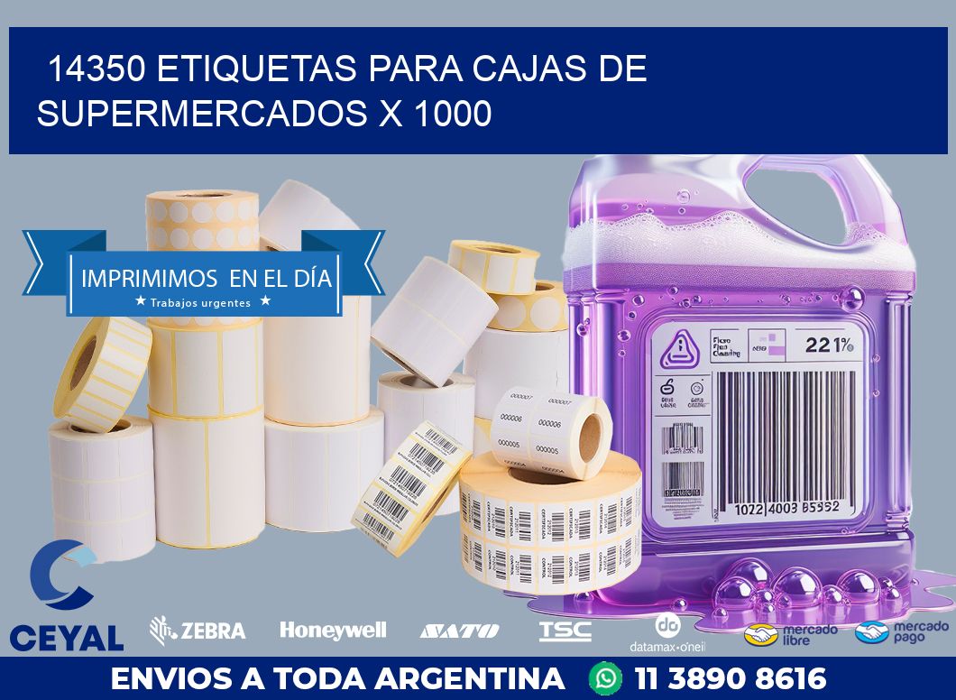 14350 ETIQUETAS PARA CAJAS DE SUPERMERCADOS X 1000