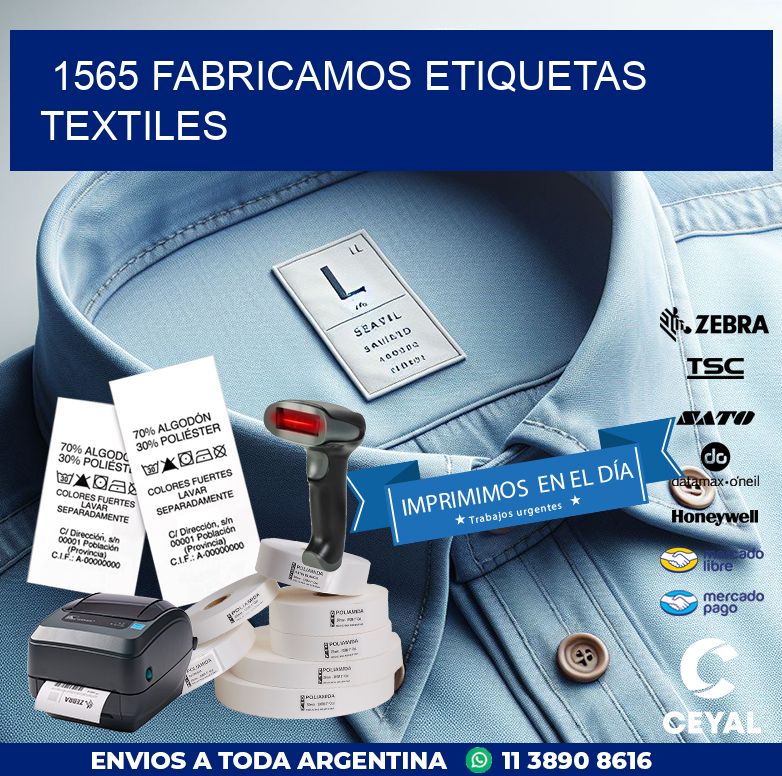 1565 FABRICAMOS ETIQUETAS TEXTILES