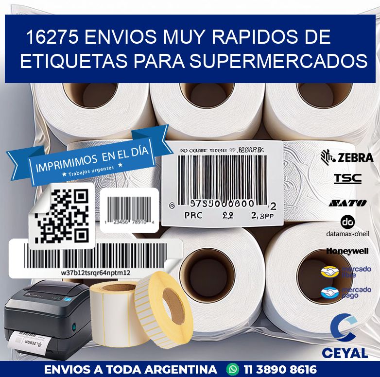 16275 ENVIOS MUY RAPIDOS DE ETIQUETAS PARA SUPERMERCADOS