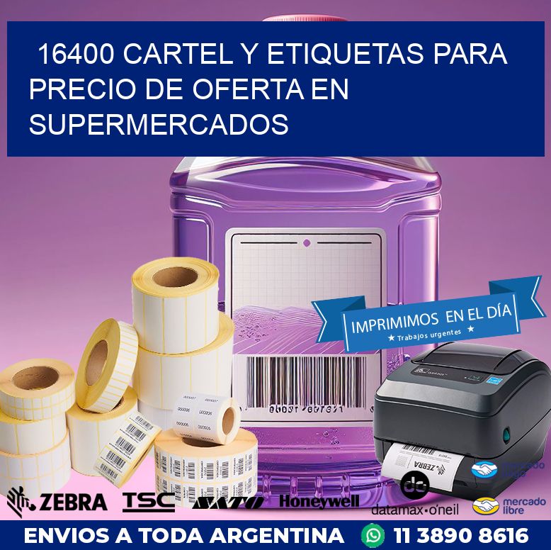 16400 CARTEL Y ETIQUETAS PARA PRECIO DE OFERTA EN SUPERMERCADOS
