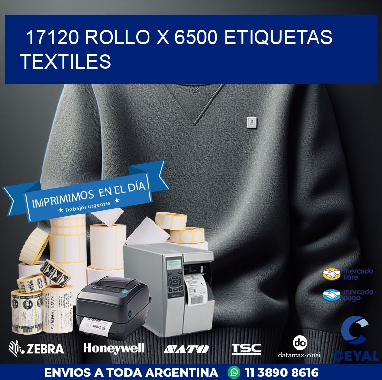 17120 ROLLO X 6500 ETIQUETAS TEXTILES