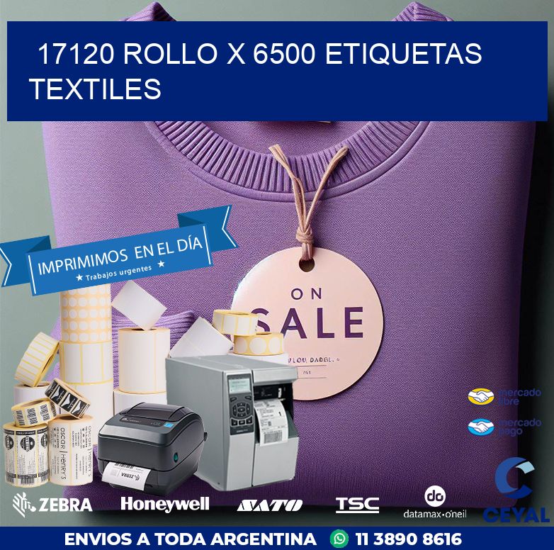 17120 ROLLO X 6500 ETIQUETAS TEXTILES