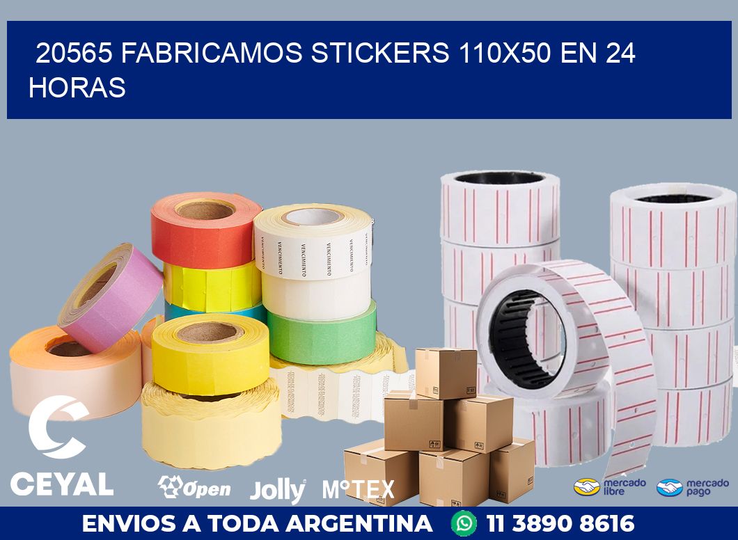20565 FABRICAMOS STICKERS 110X50 EN 24 HORAS