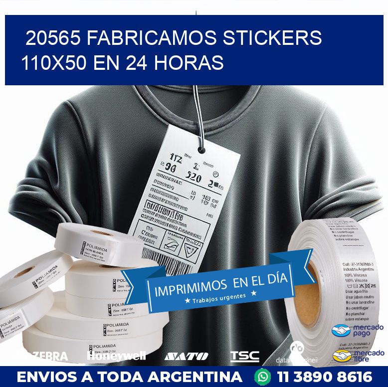 20565 FABRICAMOS STICKERS 110X50 EN 24 HORAS