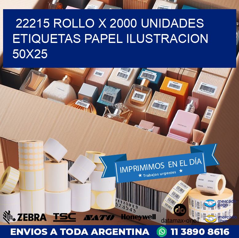 22215 ROLLO X 2000 UNIDADES ETIQUETAS PAPEL ILUSTRACION 50X25