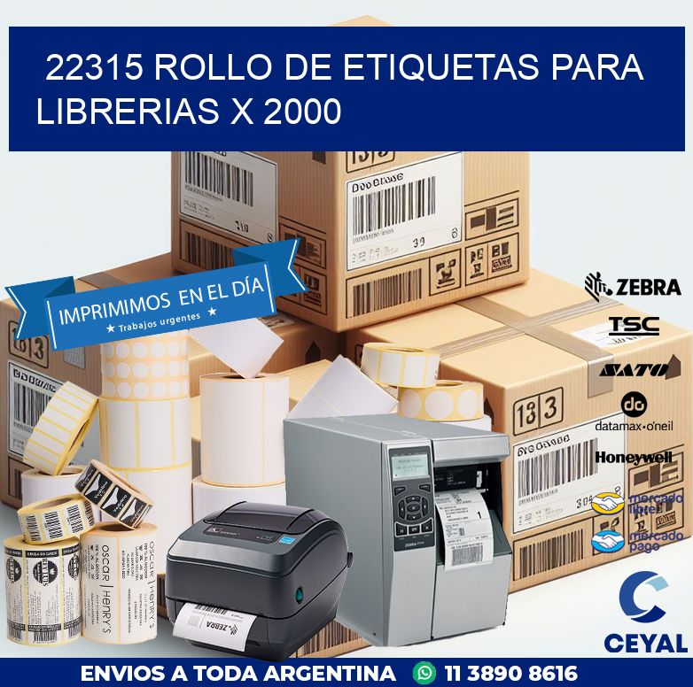 22315 ROLLO DE ETIQUETAS PARA LIBRERIAS X 2000