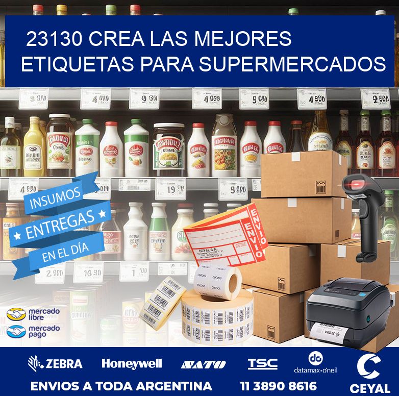 23130 CREA LAS MEJORES ETIQUETAS PARA SUPERMERCADOS