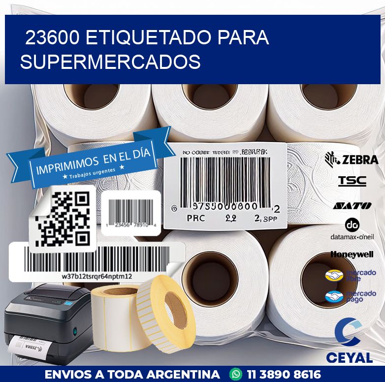 23600 ETIQUETADO PARA SUPERMERCADOS