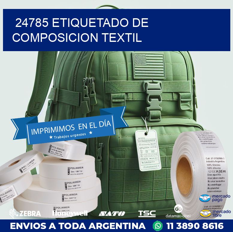 24785 ETIQUETADO DE COMPOSICION TEXTIL