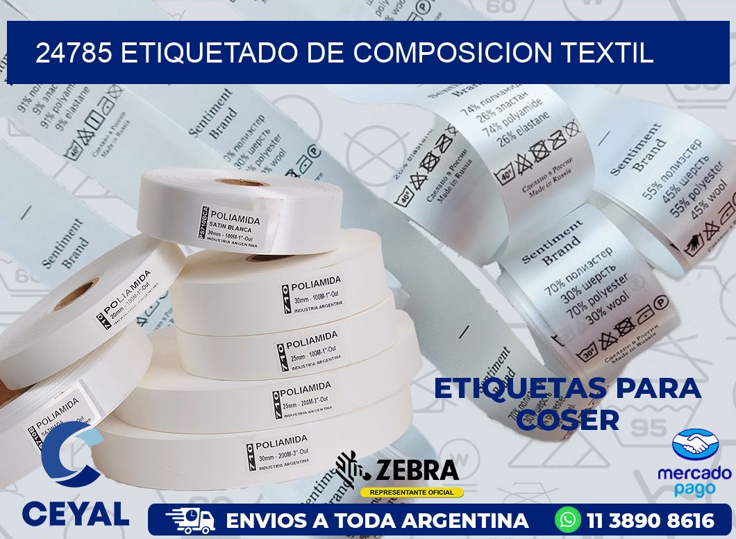 24785 ETIQUETADO DE COMPOSICION TEXTIL