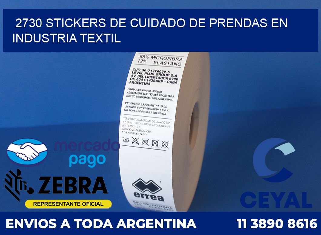 2730 STICKERS DE CUIDADO DE PRENDAS EN INDUSTRIA TEXTIL