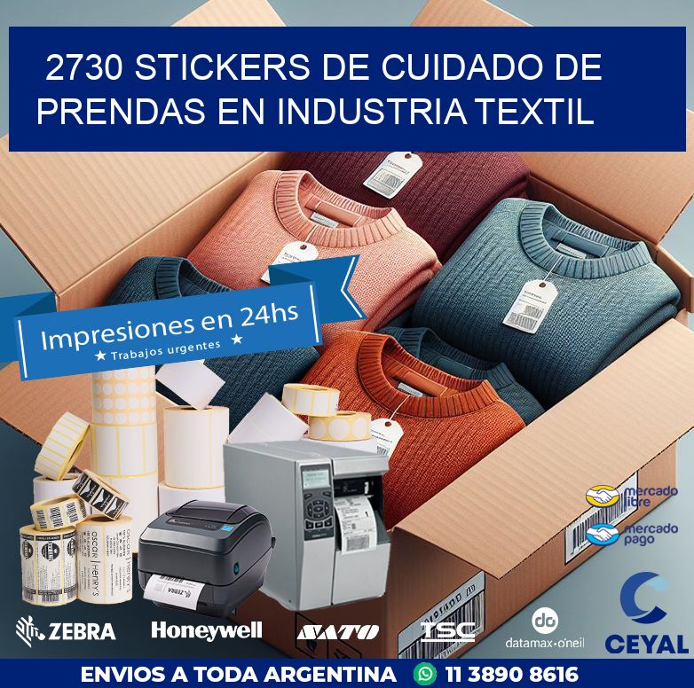 2730 STICKERS DE CUIDADO DE PRENDAS EN INDUSTRIA TEXTIL