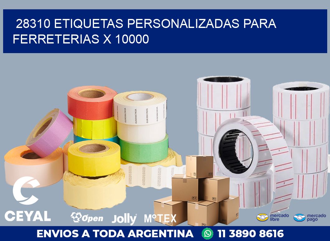 28310 ETIQUETAS PERSONALIZADAS PARA FERRETERIAS X 10000