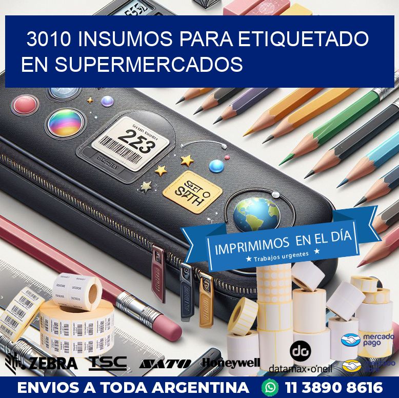 3010 INSUMOS PARA ETIQUETADO EN SUPERMERCADOS