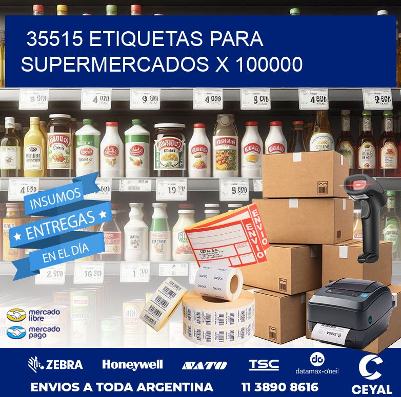 35515 ETIQUETAS PARA SUPERMERCADOS X 100000