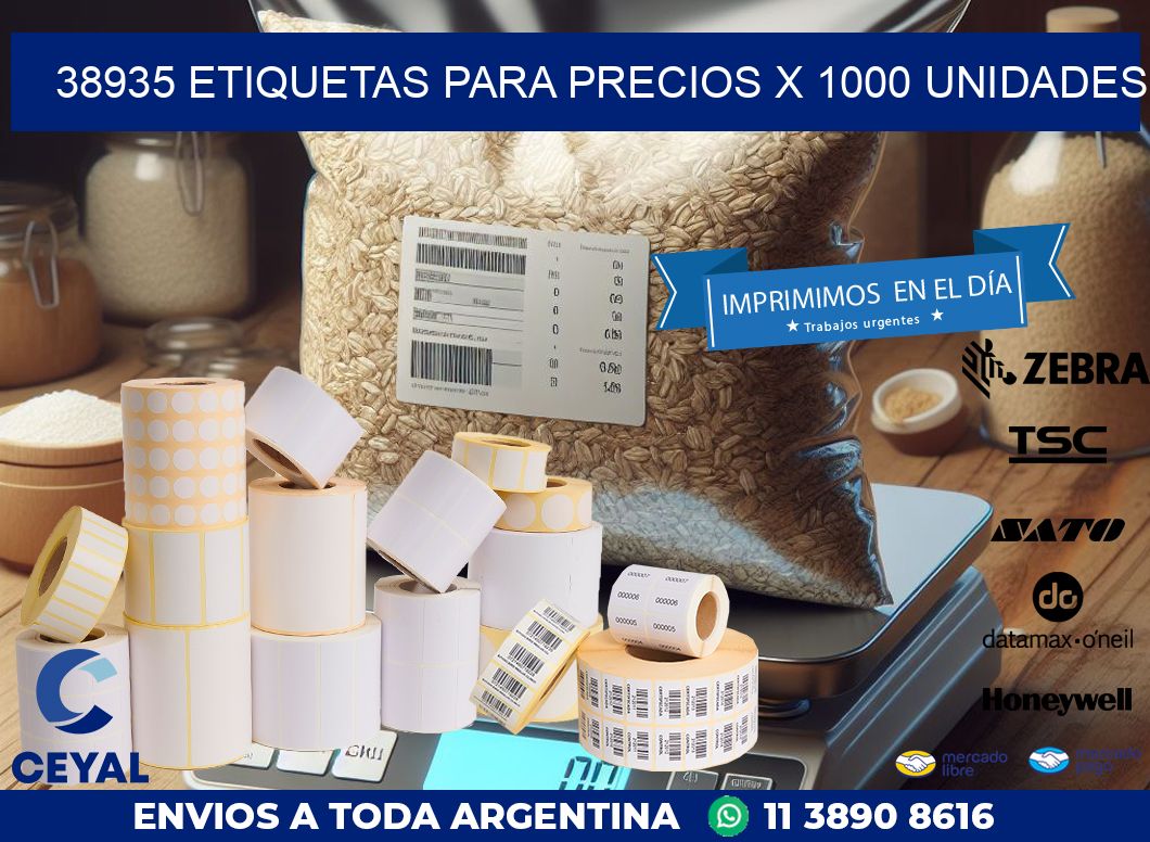 38935 ETIQUETAS PARA PRECIOS X 1000 UNIDADES