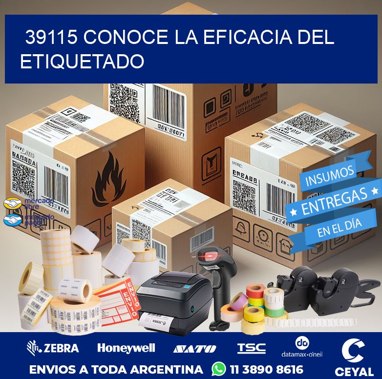 39115 CONOCE LA EFICACIA DEL ETIQUETADO