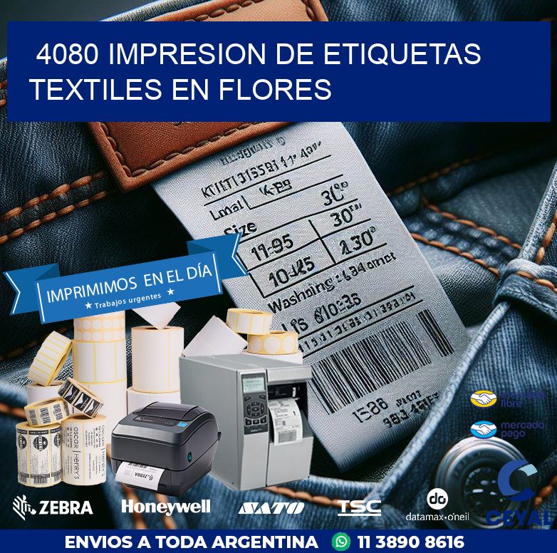 4080 IMPRESION DE ETIQUETAS TEXTILES EN FLORES