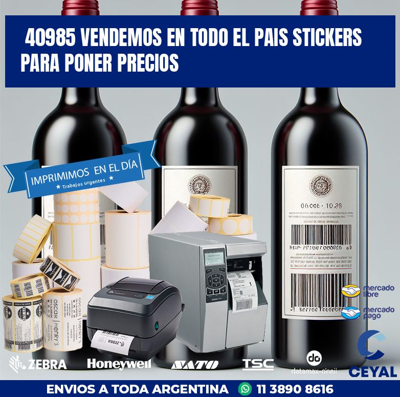 40985 VENDEMOS EN TODO EL PAIS STICKERS PARA PONER PRECIOS