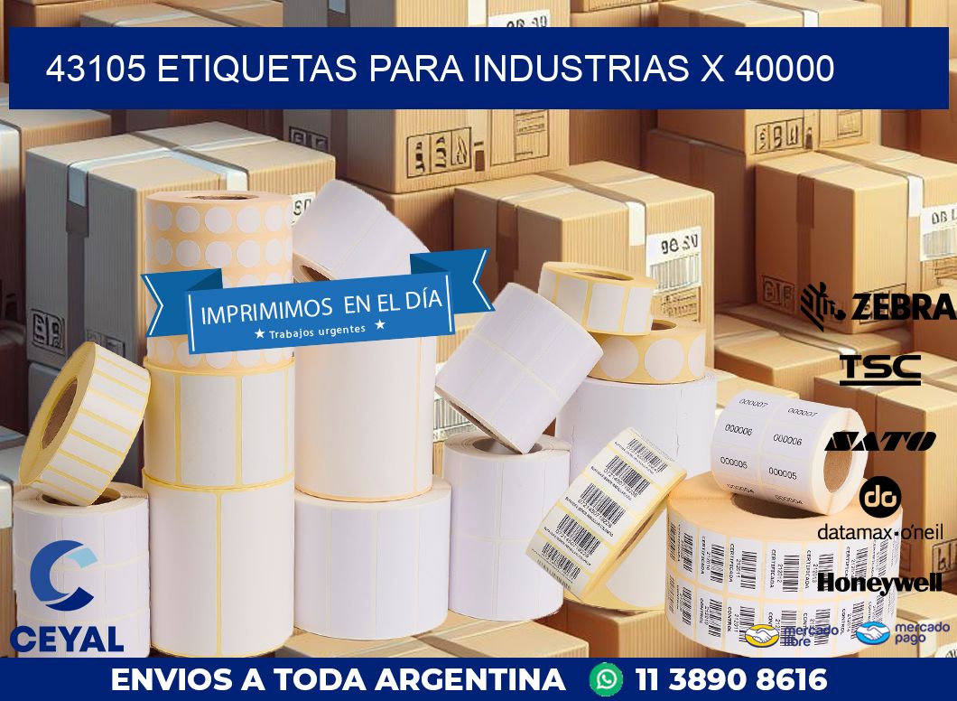 43105 ETIQUETAS PARA INDUSTRIAS X 40000