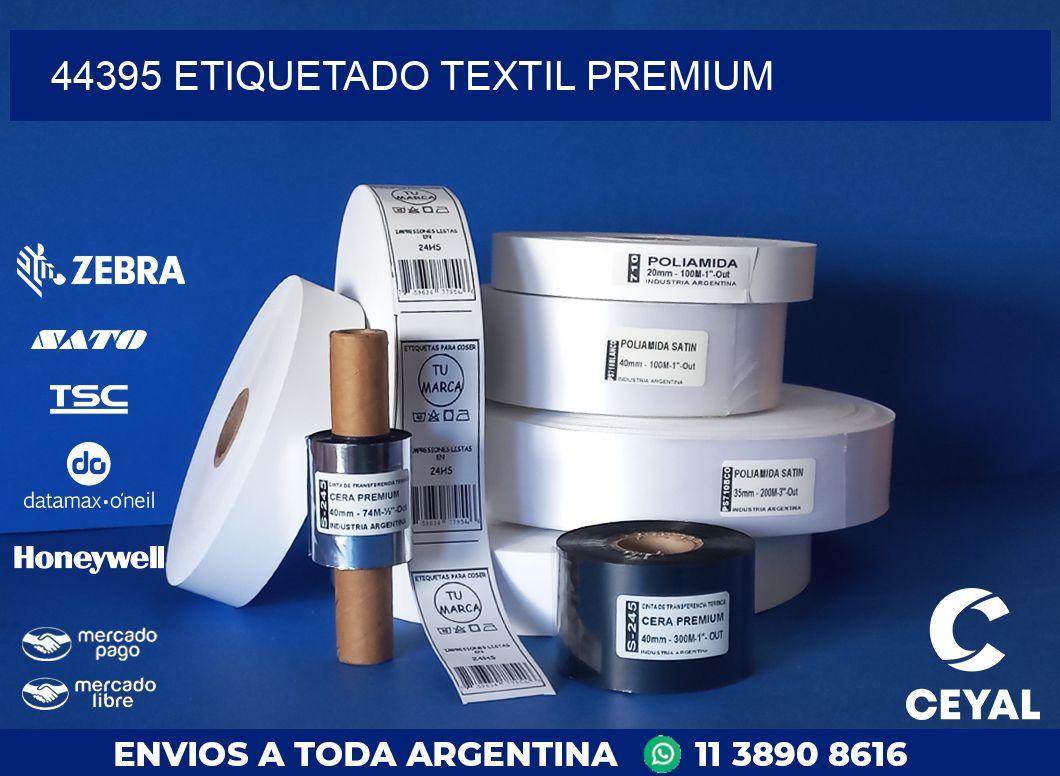 44395 ETIQUETADO TEXTIL PREMIUM