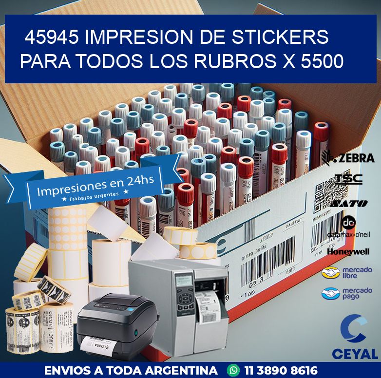 45945 IMPRESION DE STICKERS PARA TODOS LOS RUBROS X 5500