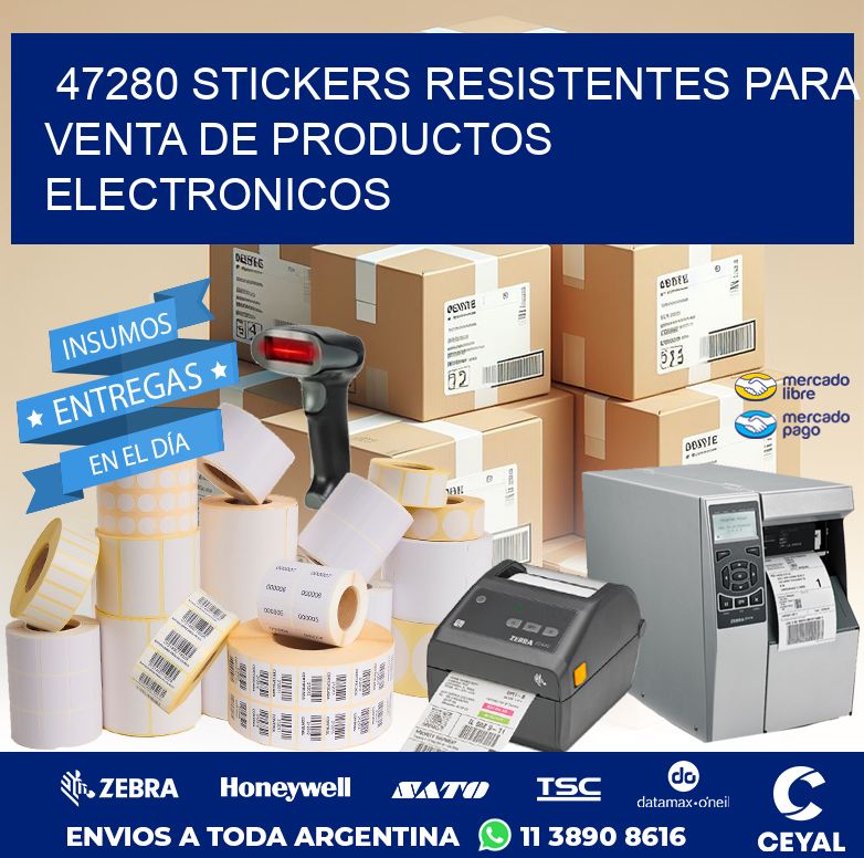 47280 STICKERS RESISTENTES PARA VENTA DE PRODUCTOS ELECTRONICOS