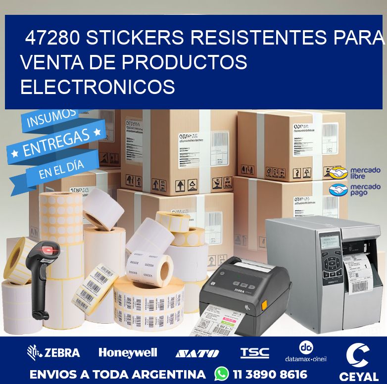47280 STICKERS RESISTENTES PARA VENTA DE PRODUCTOS ELECTRONICOS