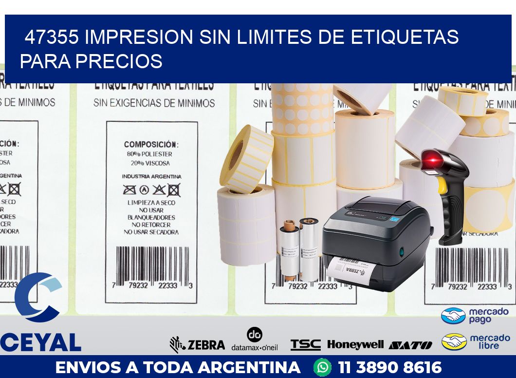 47355 IMPRESION SIN LIMITES DE ETIQUETAS PARA PRECIOS