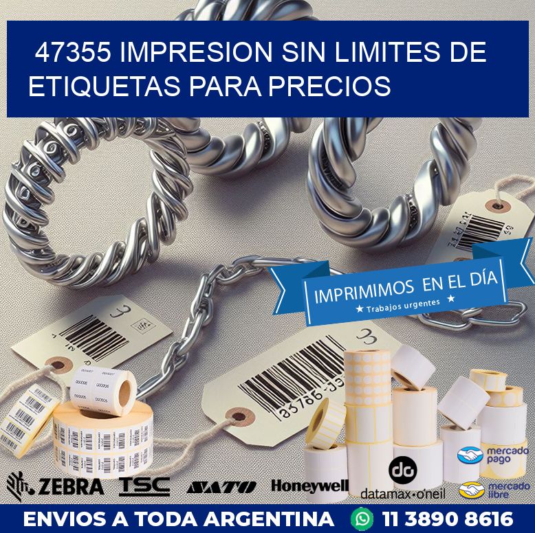 47355 IMPRESION SIN LIMITES DE ETIQUETAS PARA PRECIOS